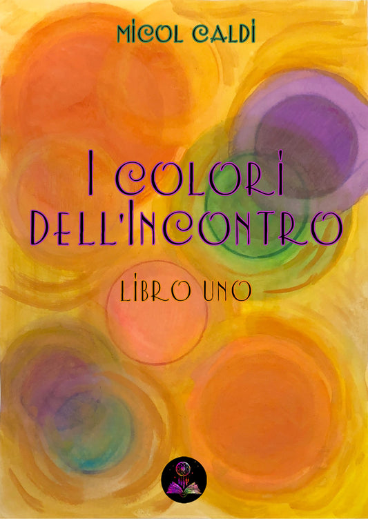Libro: I colori dell'Incontro